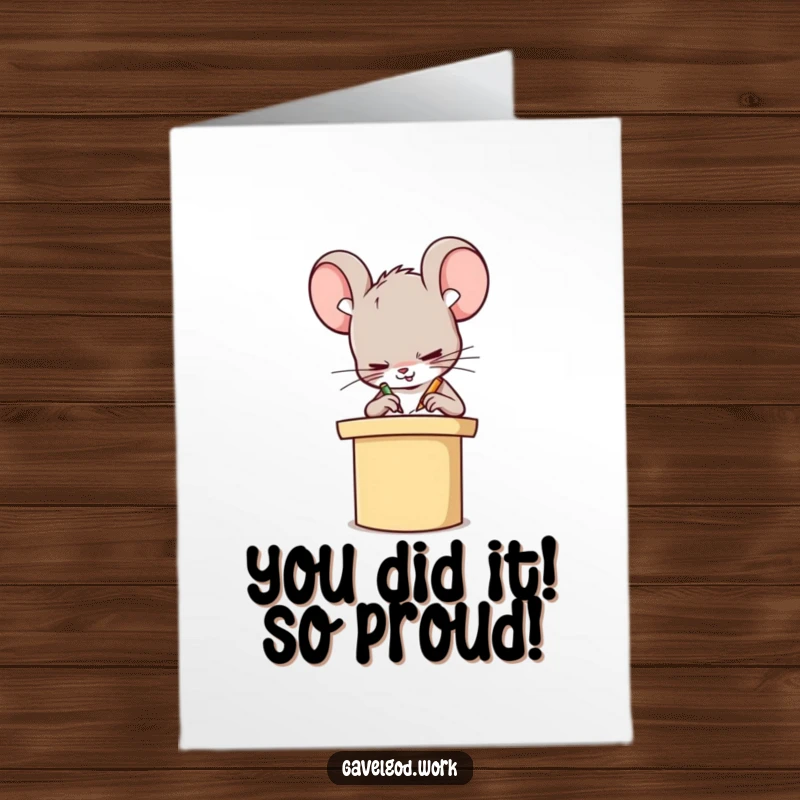 Funny Free Printable Congrats Card showcasing a Kawaii mouse intensely scribbling on a podium, celebrating achievements.