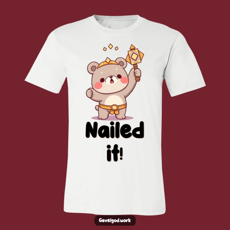 Funny Kawaii Bear T-Shirt: Triumphantly Hammer Your Day